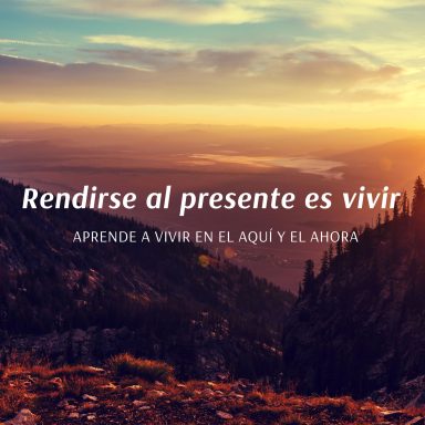 Rendirse al presente